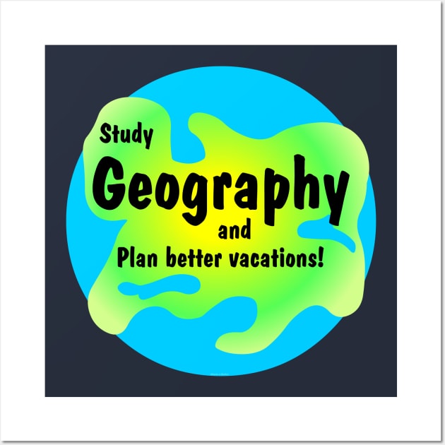 Geography Vacations Wall Art by Barthol Graphics